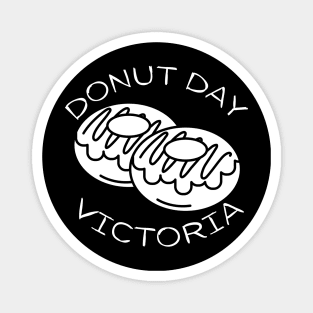 Donut Day Melbourne Victoria. Go Victoria, Congratulations, Another Donut Day. Double Donut Day's. Well Done. Magnet